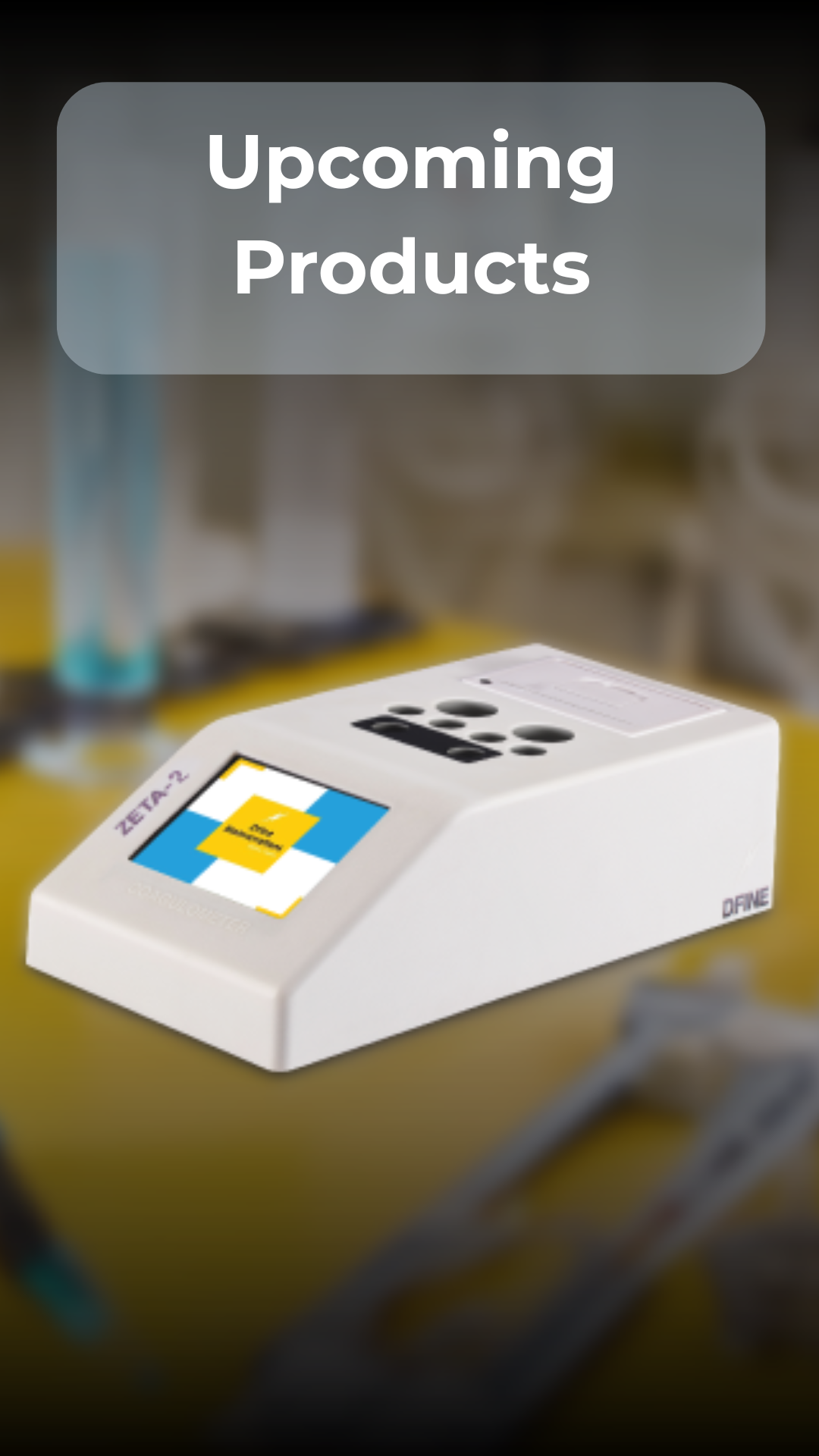 Dfine Zeta-2 upcoming coagulation analyzer